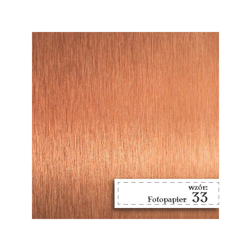 Fotopapier 33 - Miedź Fotopapier 33 - Miedź
