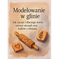 Modelowanie w glinie — jak zacząć i dlaczego warto używać stempli oraz wałków z teksturą Modelowanie w glinie — jak zacząć i dlaczego warto używać stempli oraz wałków z teksturą